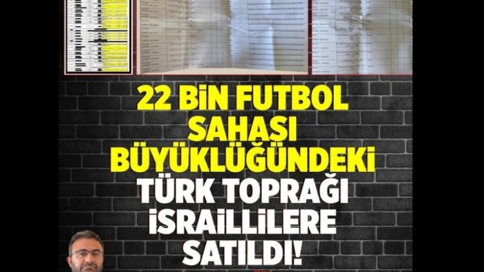 KKTC’de “22 Bin Futbol Sahası Büyüklüğünde Toprak İsrail’e Satıldı